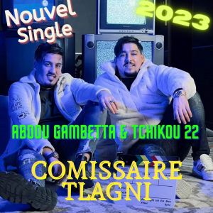 Listen to Comissaire Tlagni (Live) song with lyrics from Abdou Gambetta