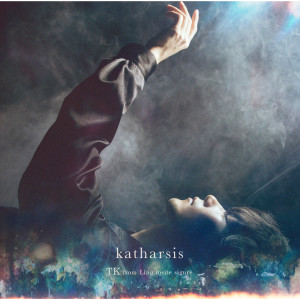 ดาวน์โหลดและฟังเพลง Katharsis (Instrumental) พร้อมเนื้อเพลงจาก TK from 凛として時雨