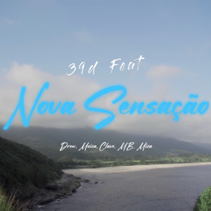 Dengarkan lagu Nova Sensação nyanyian MB dengan lirik
