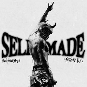 Listen to Self-made (Something Pt.2) song with lyrics from Tyson Yoshi