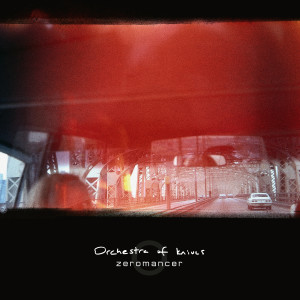 Listen to Orchestra of Knives song with lyrics from Zeromancer