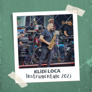ดาวน์โหลดและฟังเพลง Instrumentale 2023 พร้อมเนื้อเพลงจาก Klidi Loca
