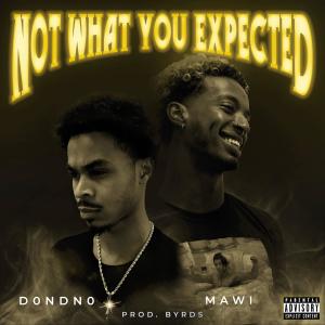 Album Not What You Expected (Explicit) oleh Mawi