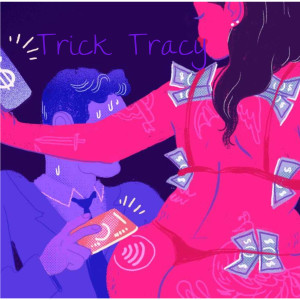 Listen to Trick Tracy (Explicit) song with lyrics from Rome Da Holmes