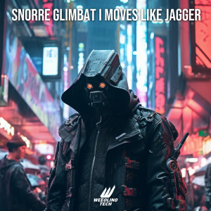 Moves Like Jagger (Techno Version) dari Snorre Glimbat