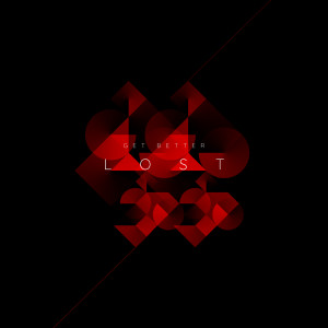 Get Better的專輯Lost