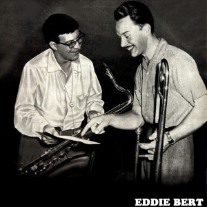 Album Encore from Eddie Bert