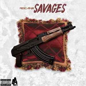ดาวน์โหลดและฟังเพลง Savages (Explicit) พร้อมเนื้อเพลงจาก Rocaine