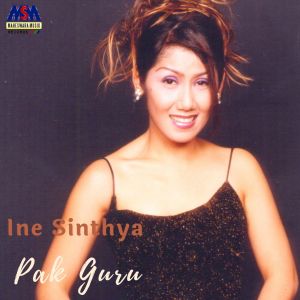 Dengarkan Pak Guru lagu dari Ine Sinthya dengan lirik
