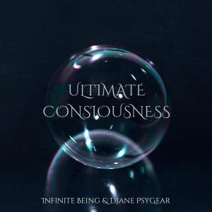 Infinite being的專輯Ultimate Concuissness (feat. DJane Psy Gear)