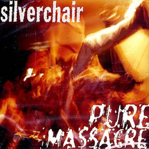 Silverchair的專輯Pure Massacre