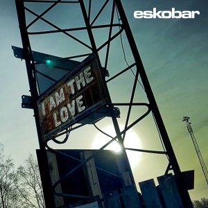 อัลบัม I Am the Love ศิลปิน Eskobar