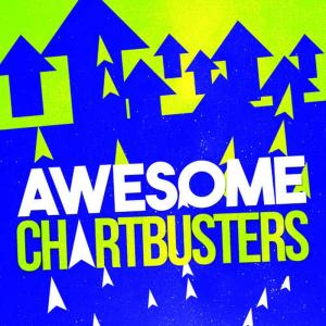 Todays Hits!的專輯Awesome Chartbusters