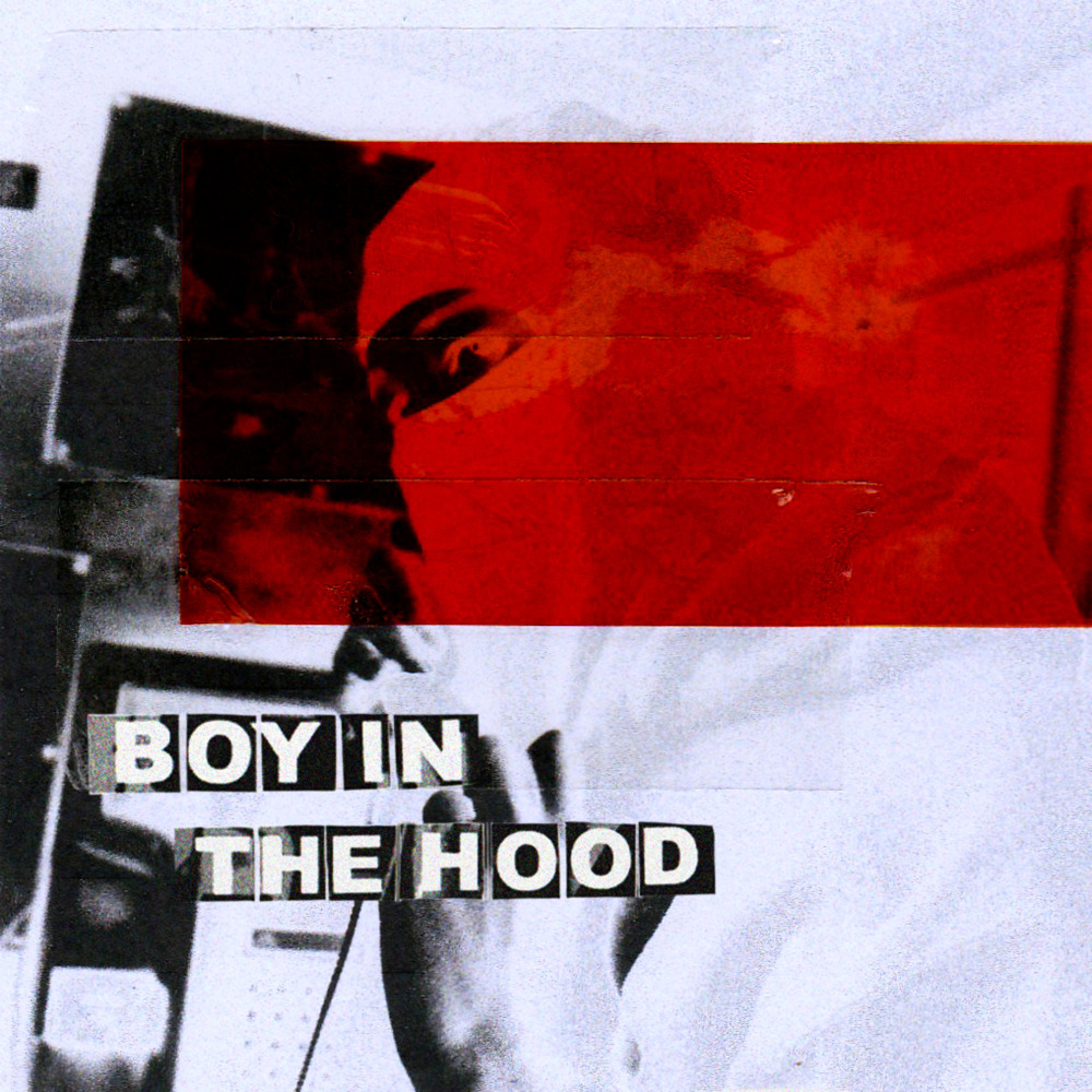 Boy in the Hood (Explicit)