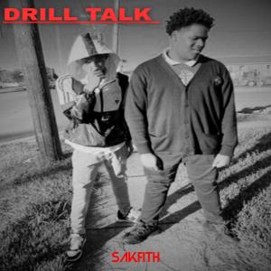 ดาวน์โหลดและฟังเพลง Drill Talk (feat. JP!) พร้อมเนื้อเพลงจาก SakFith