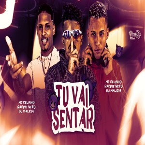 DJ Malicia的專輯Tu Vai Sentar (Explicit)