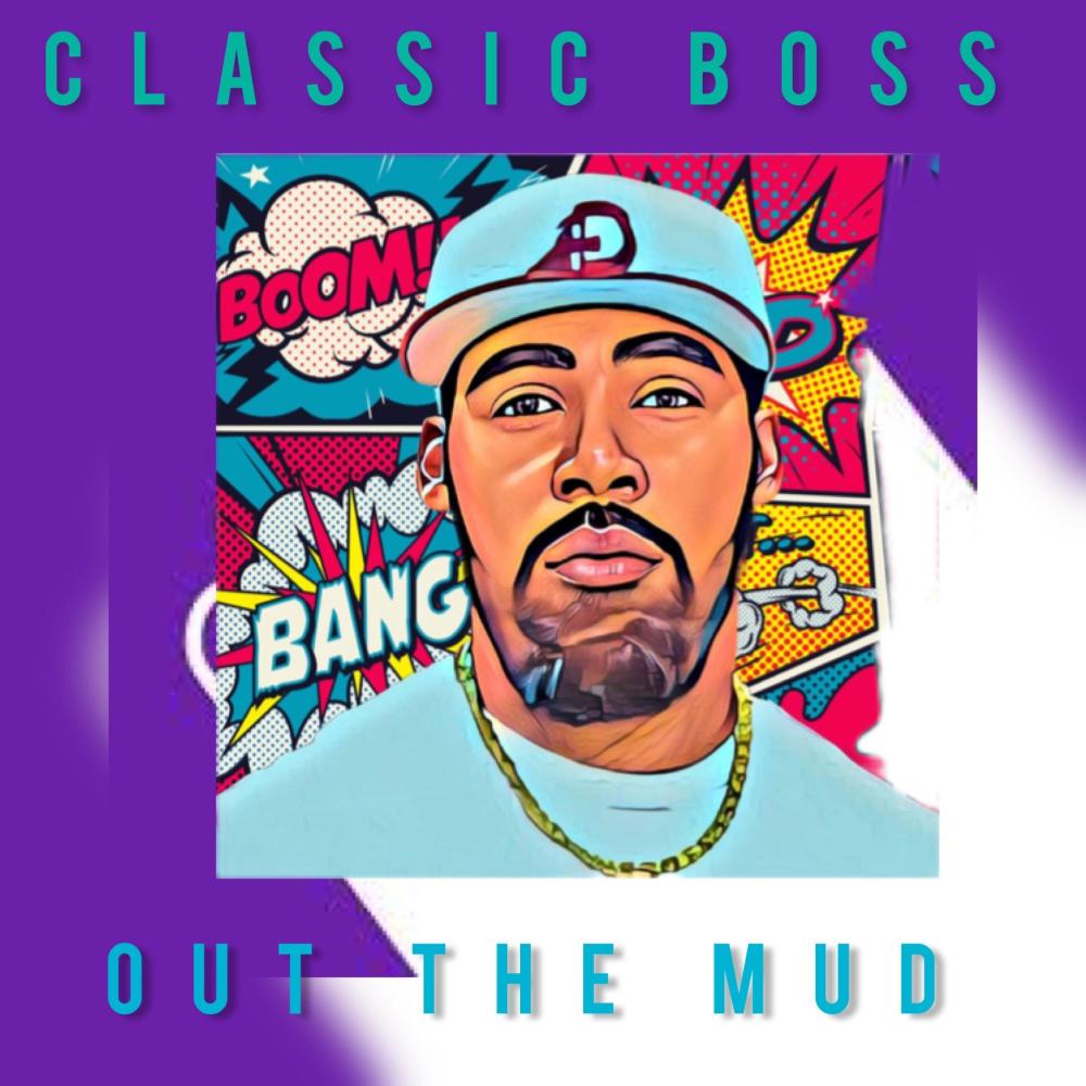 OUT THE MUD (Explicit)