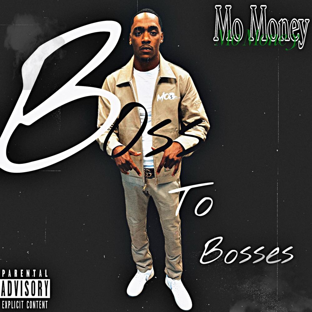 Boss To Bosses (Explicit)