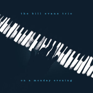 ดาวน์โหลดและฟังเพลง Some Other Time (Live) พร้อมเนื้อเพลงจาก Bill Evans Trio