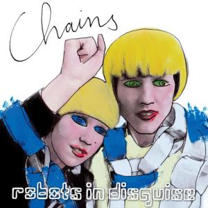 收聽Robots in Disguise的Chains歌詞歌曲