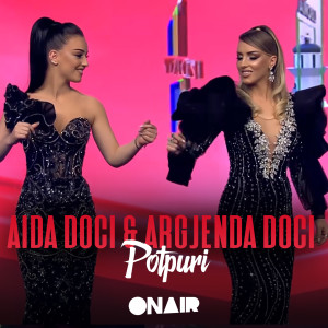 Dengarkan lagu Potpuri nyanyian Aida Doçi dengan lirik