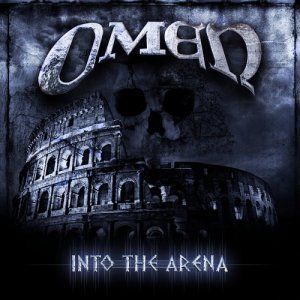 Omen的專輯Into The Arena (Explicit)