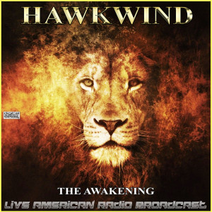 Album The Awakening (Live) from Hawkwind