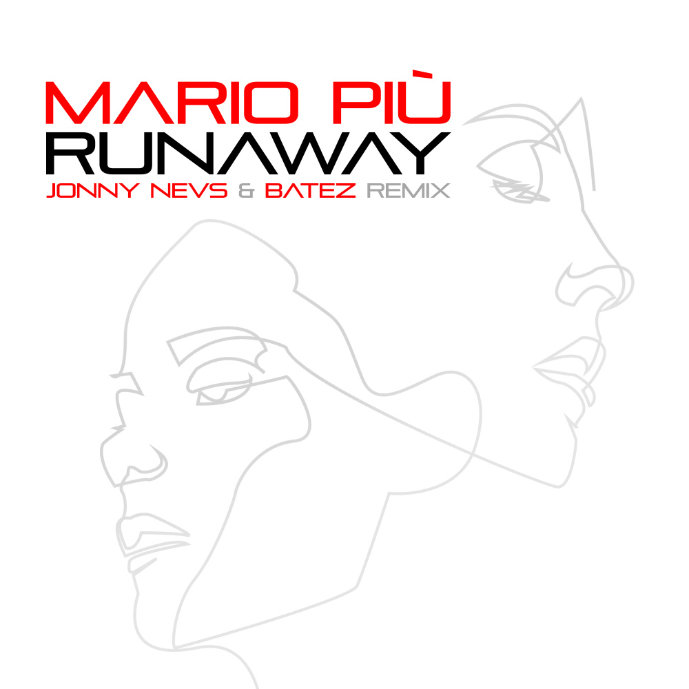 Runaway (Jonny Nevs & BATEZ Extended Remix)
