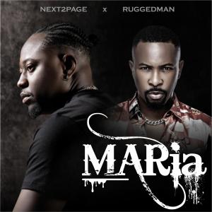 Ruggedman的專輯Maria (feat. Ruggedman)