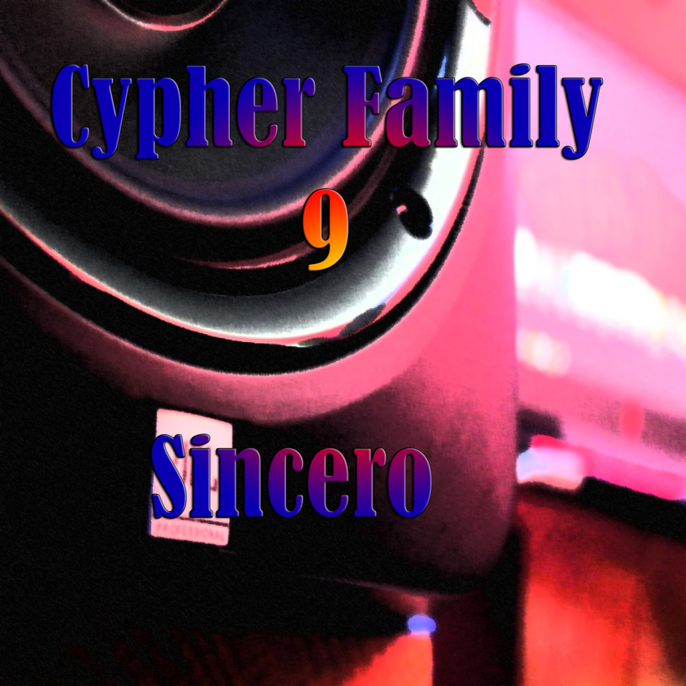 Cypher Family 9 (Explicit)