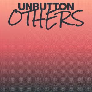 Various的专辑Unbutton Others