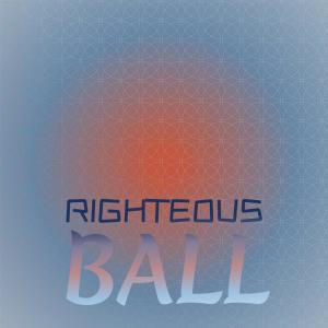 Various的专辑Righteous Ball