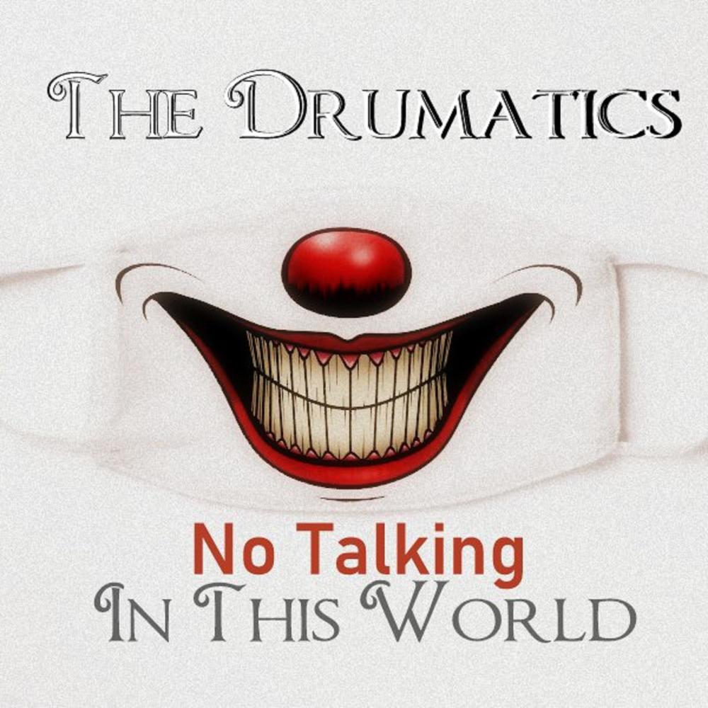  No Talking (  In This World )