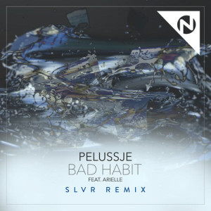 ดาวน์โหลดและฟังเพลง Bad Habit (SLVR Remix) พร้อมเนื้อเพลงจาก Pelussje