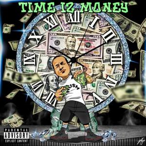 DirtyLow的專輯TIME IZ MONEY (feat. JTRONIUS & OG POPPY) [Explicit]