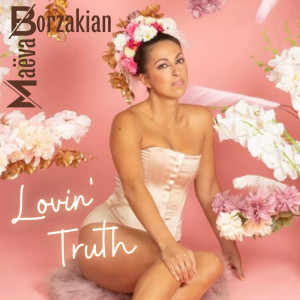 Album Lovin’truth from Maeva Borzakian