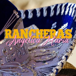 Rancheras Angelica Maria