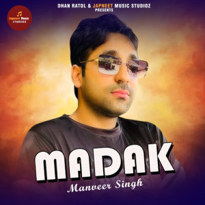 Album Madak from Manveer Singh