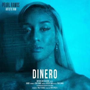ดาวน์โหลดและฟังเพลง Dinero พร้อมเนื้อเพลงจาก Pearl Ramos