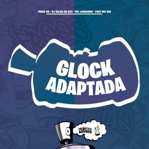Album Glock Adaptada (Explicit) from PROD VK