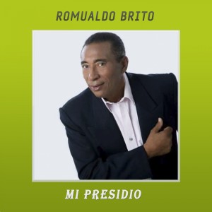 Listen to Mi Presidio song with lyrics from Romualdo Brito