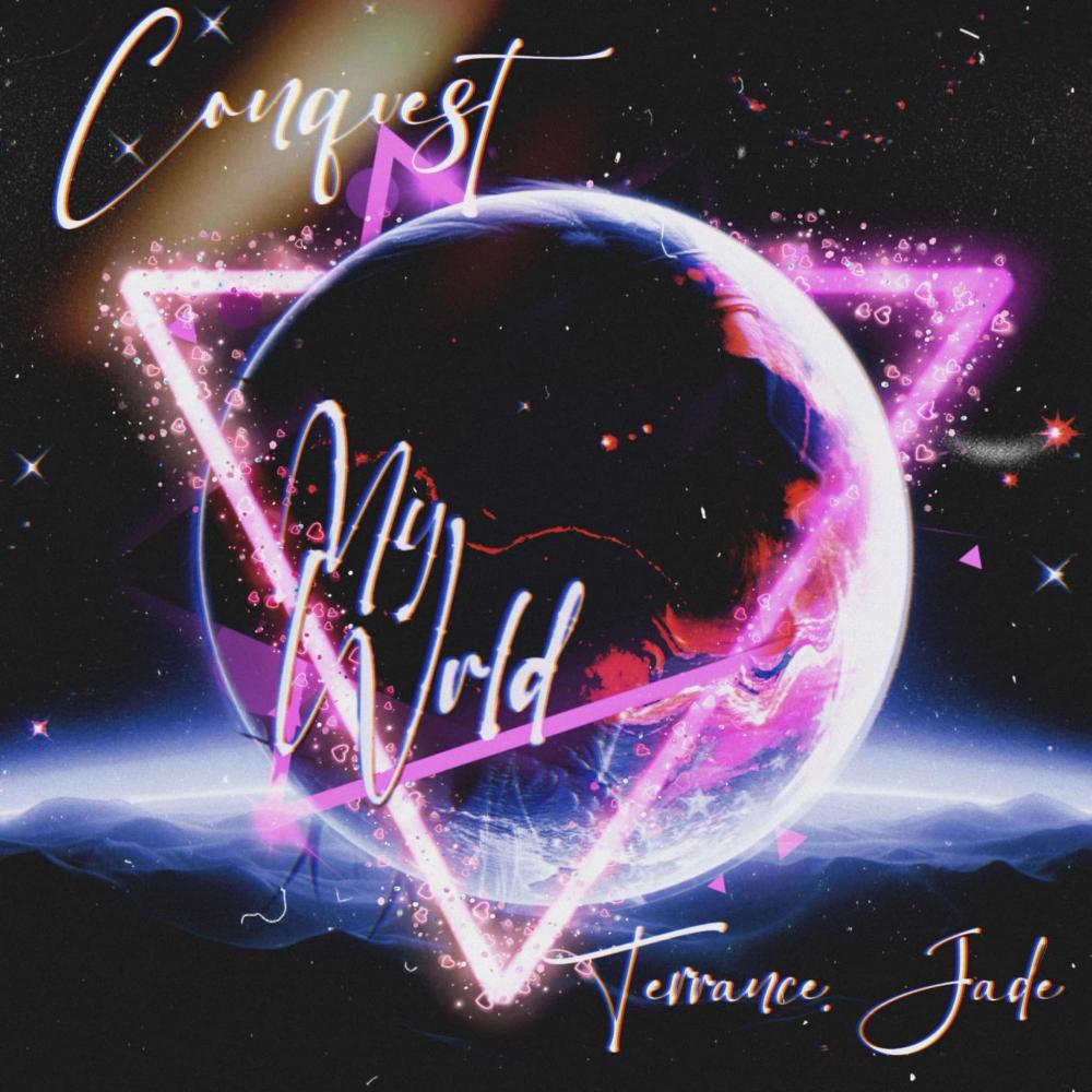 My Wrld (feat. TerranceJade) (Explicit)