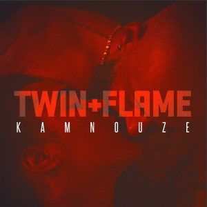 Kamnouze的專輯Twin Flame
