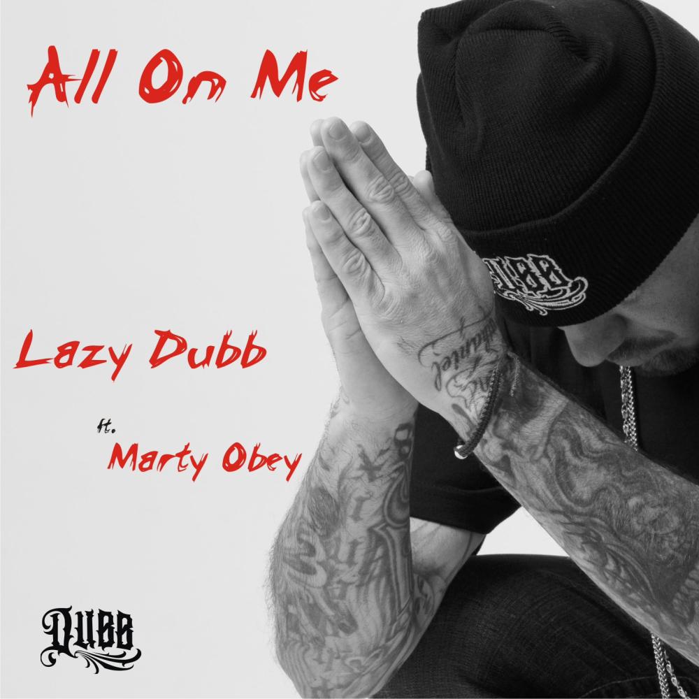All On Me (feat. Marty Obey)