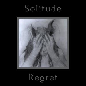 Album Regret oleh Solitude
