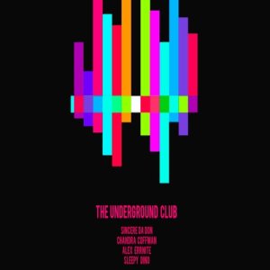 ดาวน์โหลดและฟังเพลง What You Gonna Do พร้อมเนื้อเพลงจาก The Underground Club