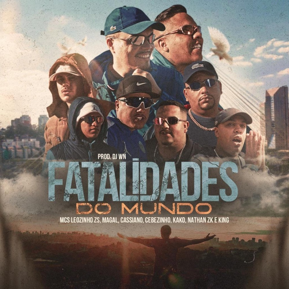 Fatalidades do Mundo (Explicit)