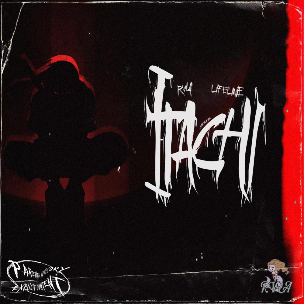 ITACHI (feat. L1FEL1NE) (Explicit)