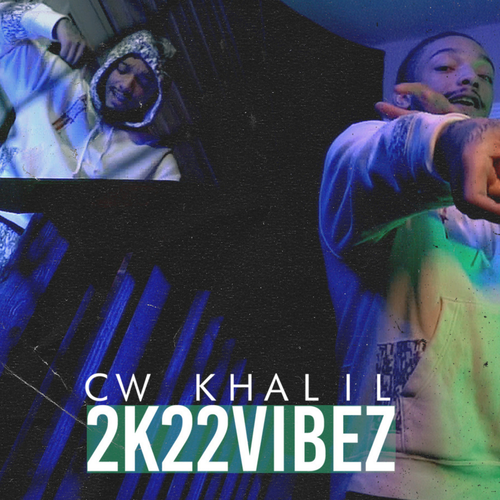 2k22 Vibez (Explicit)