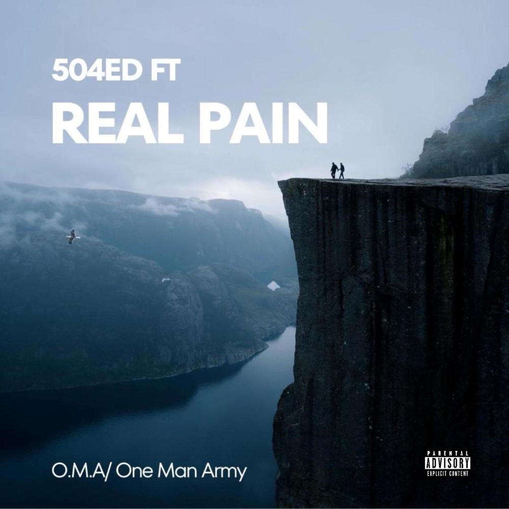 Real Pain (feat. One Man Army/O.M.A) (Explicit)